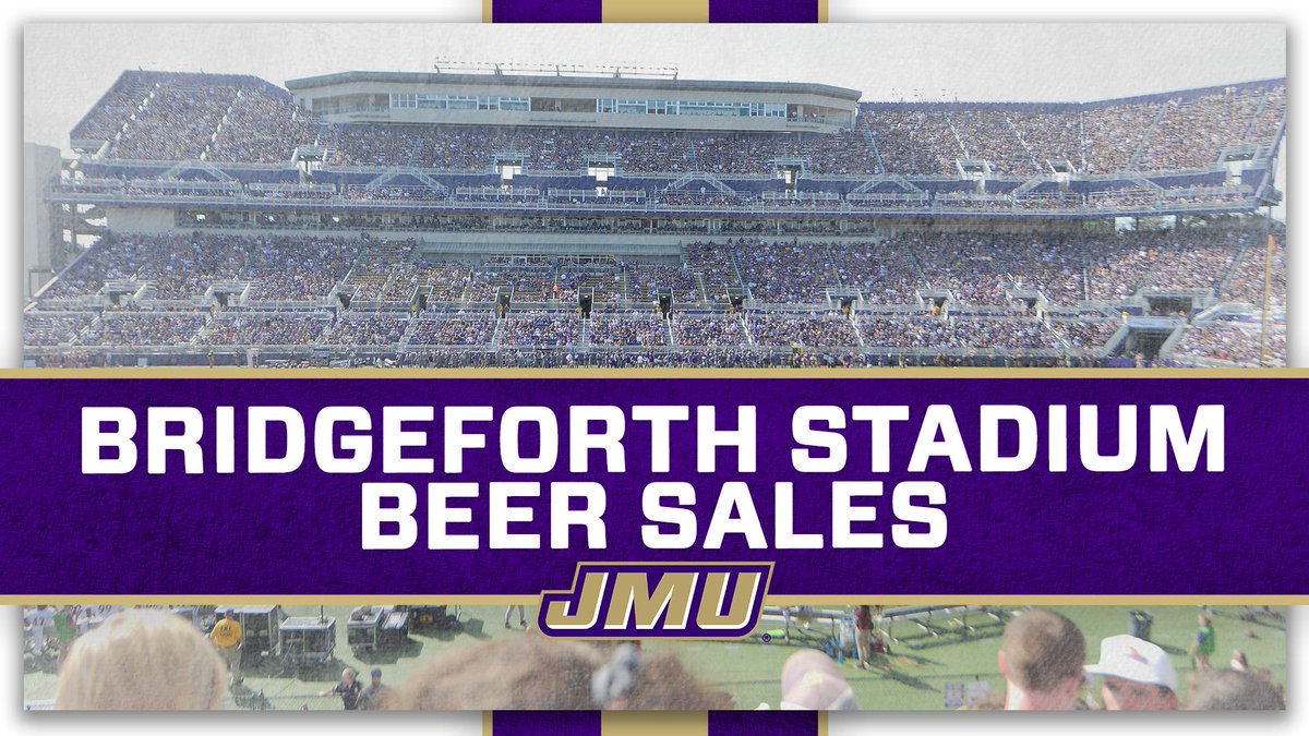 JMU Football to Sell Beer at 2019 Home Games